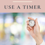 Use a timer to get more done