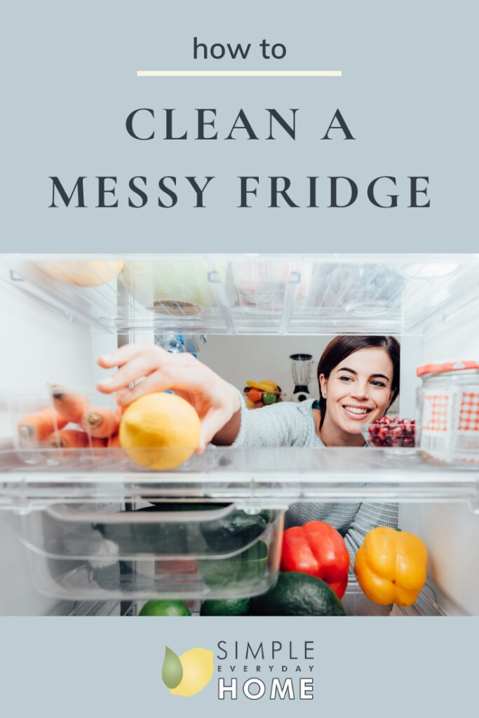 A woman smiling and reaching into the refrigerator with the words "how to clean a messy fridge"