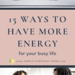 things that give you energy